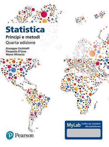 Statistica: principi e metodi. Ediz. Mylab. Con aggiornamento online
