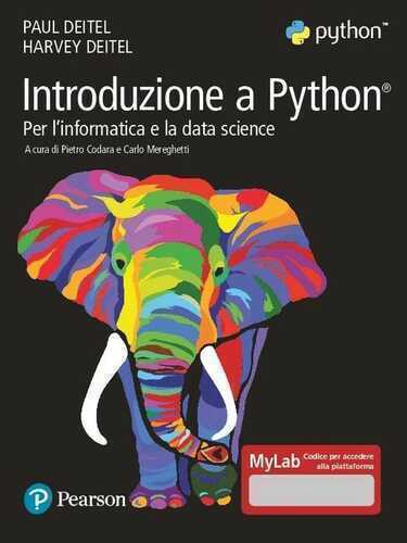 Introduzione a Python. Per l'informatica e la data science. Ediz. MyLab. Con Contenuto digitale per accesso online