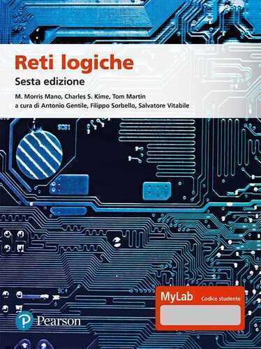 Reti logiche. Ediz. MyLab. Con Contenuto digitale per accesso online
