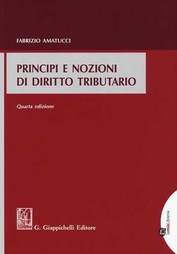Principi e nozioni di diritto tributario