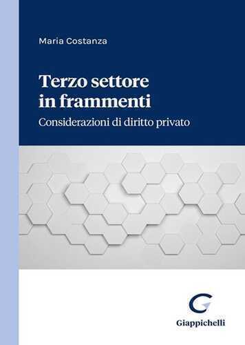 Terzo settore in frammenti. Considerazioni di diritto privato