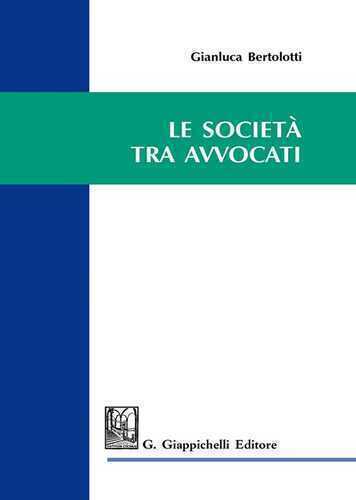 Le società tra avvocati
