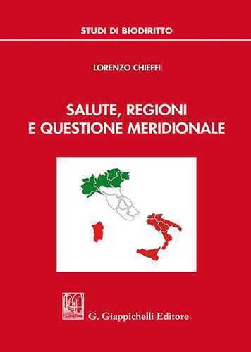 Salute, regioni e questione meridionale
