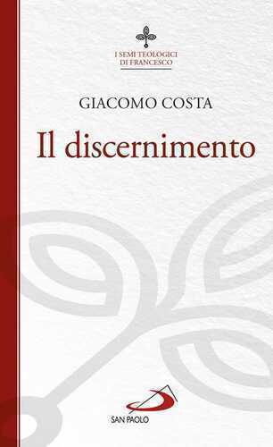 Il discernimento — Giacomo Costa