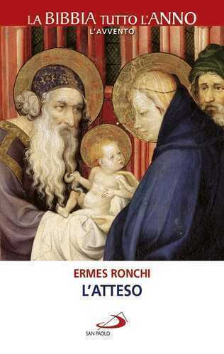 L'Atteso — Ermes Ronchi