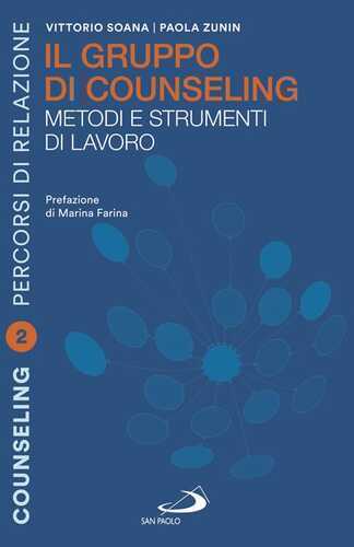 Il gruppo di counselling. Metodi e strumenti di lavoro