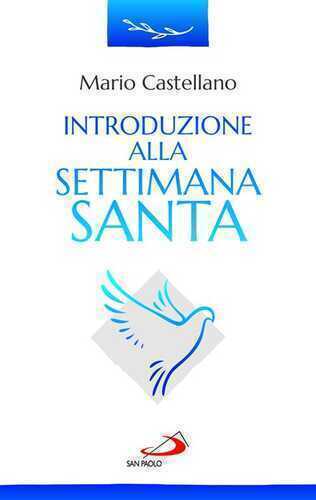 Introduzione alla settimana santa