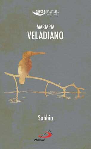 Sabbia — Mariapia Veladiano