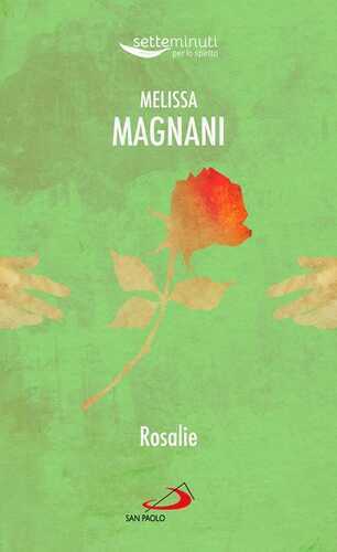 Rosalie — Melissa Magnani