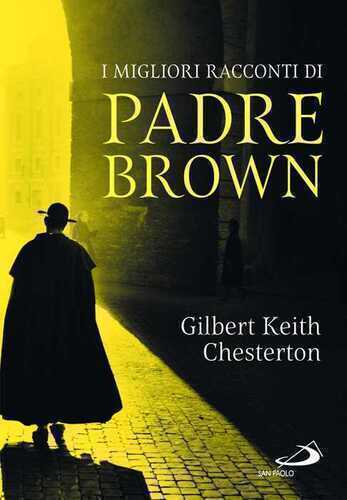 I migliori racconti di padre Brown