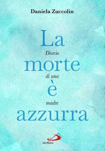 La morte è azzurra
