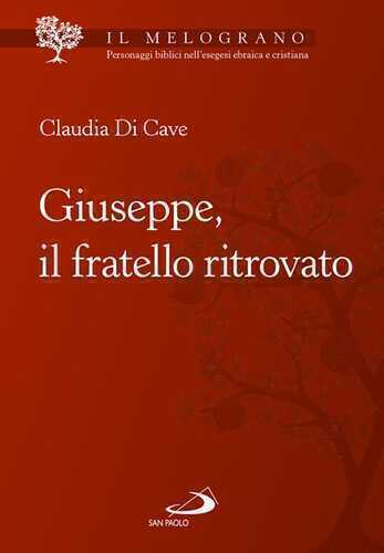 Giuseppe, il fratello ritrovato