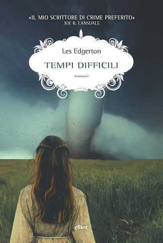 Tempi difficili — Les Edgerton