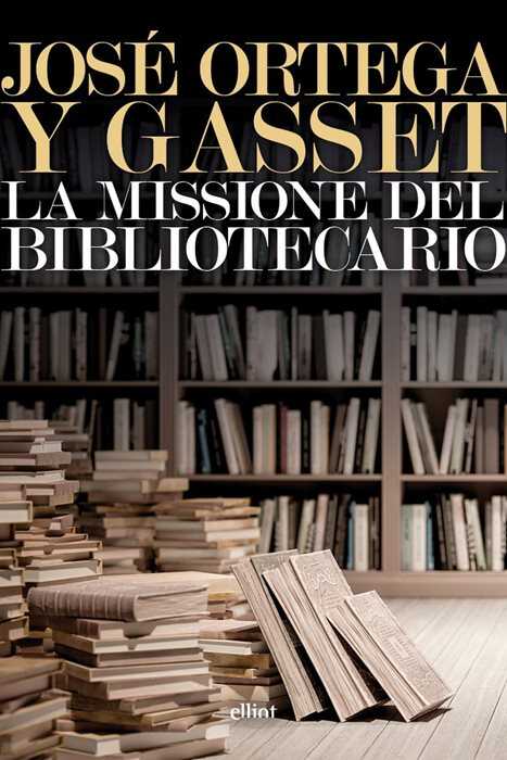 La missione del bibliotecario