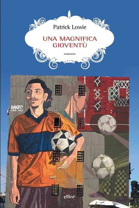 Una magnifica gioventù