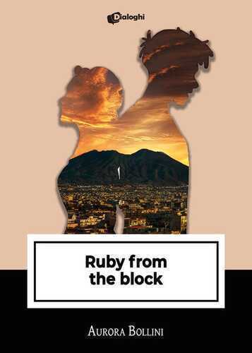 Ruby from the block — Aurora Bollini