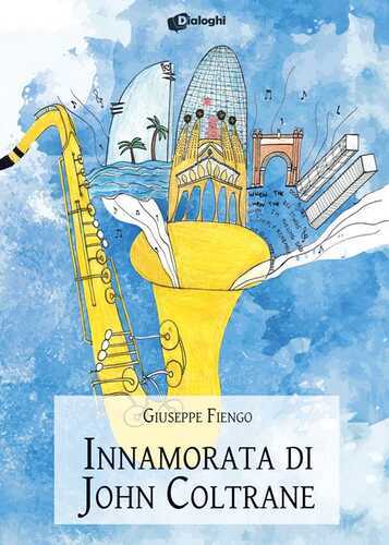 Innamorata di John Coltrane
