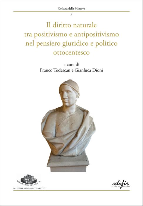 Il diritto naturale tra positivismo e antipositivismo nel pensiero giuridico e politico ottocentesco