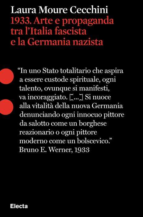 1933. Arte e propaganda tra l'Italia fascista e la Germania nazista