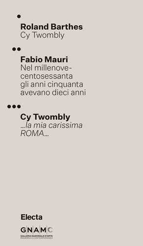 Cy Twombly. Ediz. italiana e inglese