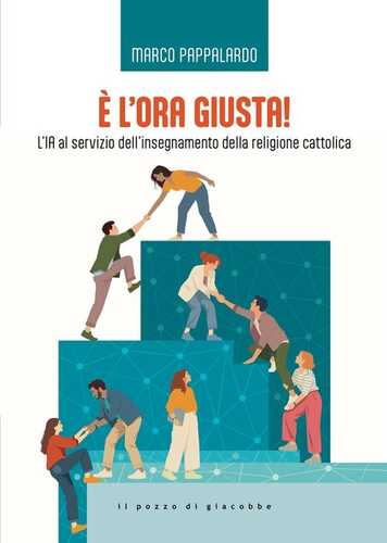 È l'ora giusta! L'IA al servizio dell'insegnamento della religione cattolica
