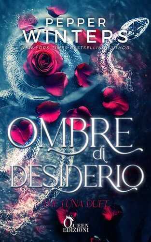 Ombre di desiderio. The Luna duet. Vol. 1