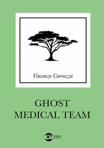 Ghost Medical Team