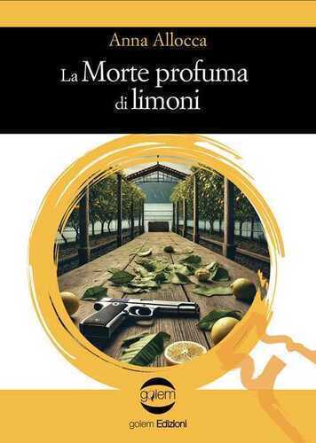 La morte profuma di limoni
