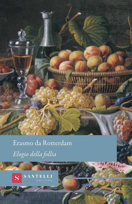 Elogio della follia