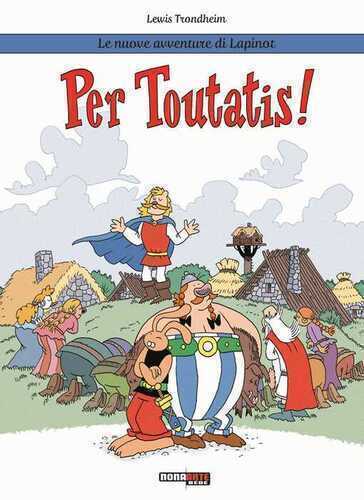 Per Toutatis! Le nuove avventure di Lapinot