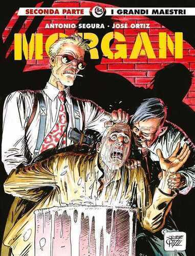 Morgan. Vol. 2 — Antonio Segura