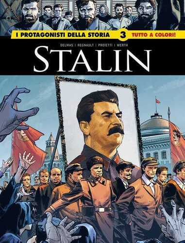 Stalin. I protagonisti della storia. Vol. 3