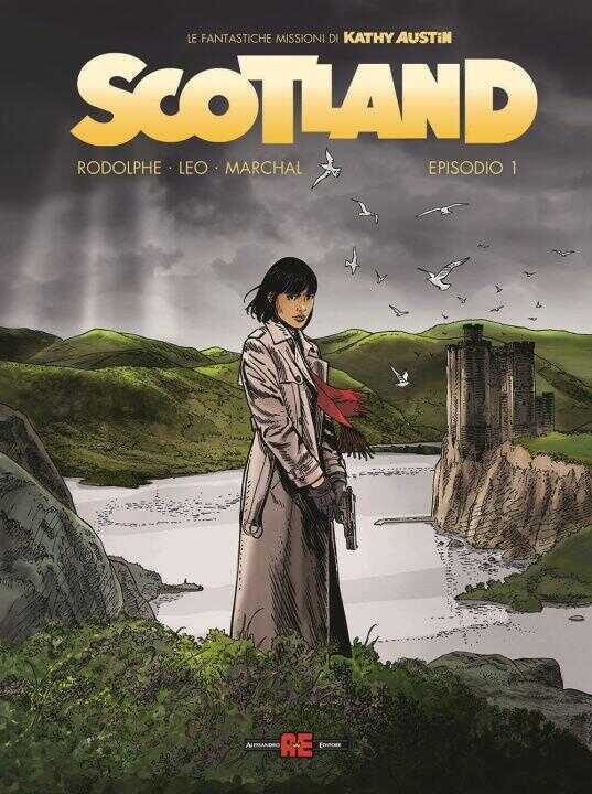 Scotland. Le fantastiche missioni di Kathy Austin
