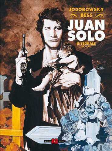 Juan Solo. Ediz. integrale deluxe