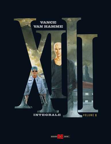 XIII. Integrale. Vol. 1: Il giorno del sole nero