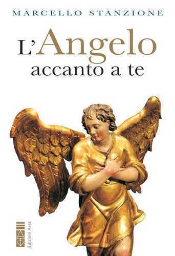 L'angelo accanto a te — Marcello Stanzione