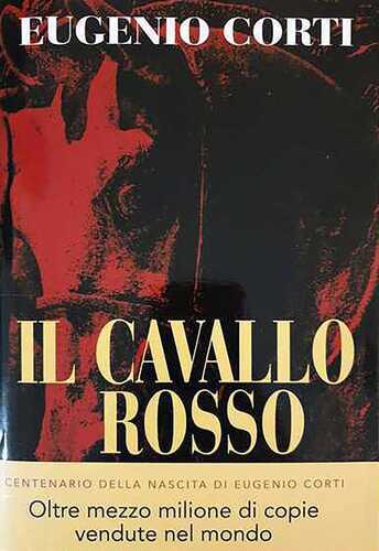Il cavallo rosso. Ediz. centenario