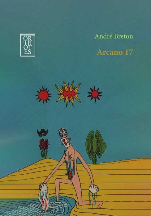 Arcano 17 — André Breton