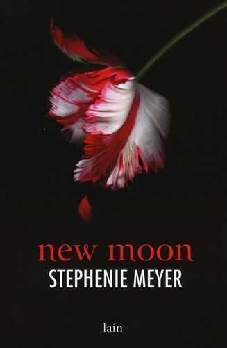 New moon — Stephenie Meyer