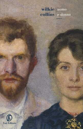 Uomo e donna — Wilkie Collins