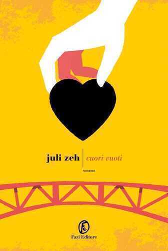 Cuori vuoti — Juli Zeh