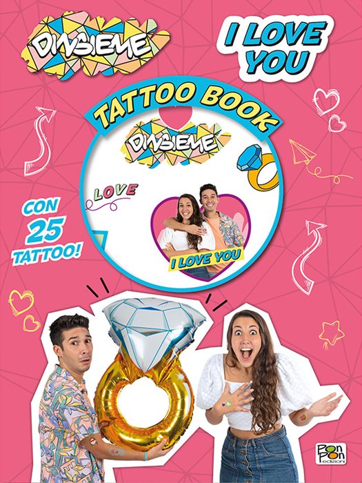 I love you. DinsiemE. Tattoo book. Con tatuaggi temporanei. Con Poster — DinsiemE