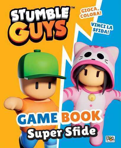 Game book. Super sfide. Stumble Guys. Ediz. a colori