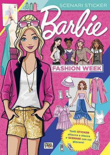 Fashion week. Barbie. Scenari sticker. Ediz. a colori
