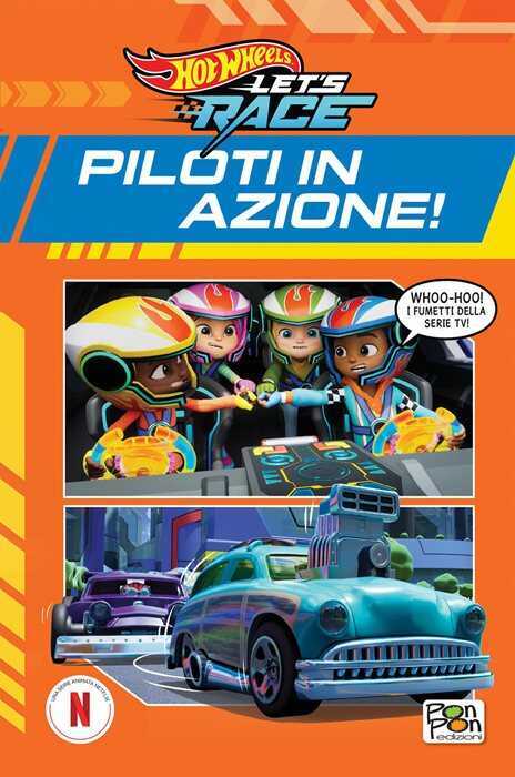 Piloti in azione. Hot Wheels. Let's race