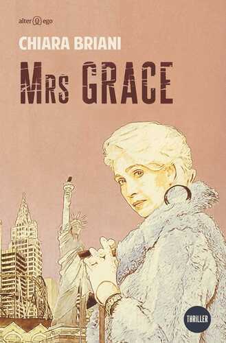 Mrs Grace — Chiara Briani