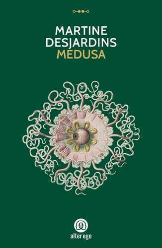 Medusa — Martine Desjardins