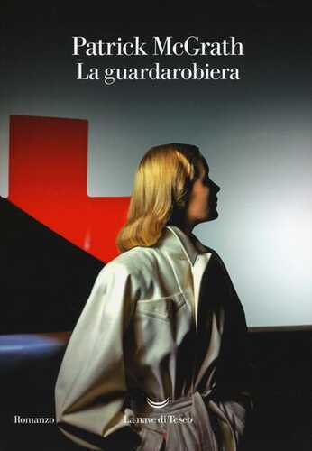 La guardarobiera — Patrick McGrath