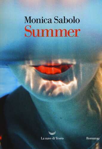 Summer — Monica Sabolo,