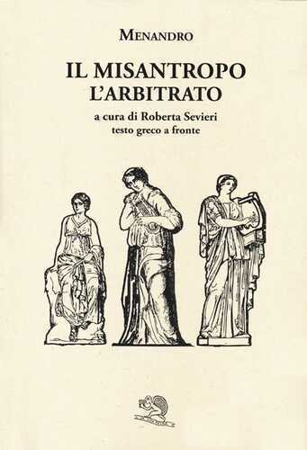 Il misantropo-L'arbitrato. Testo greco a fronte